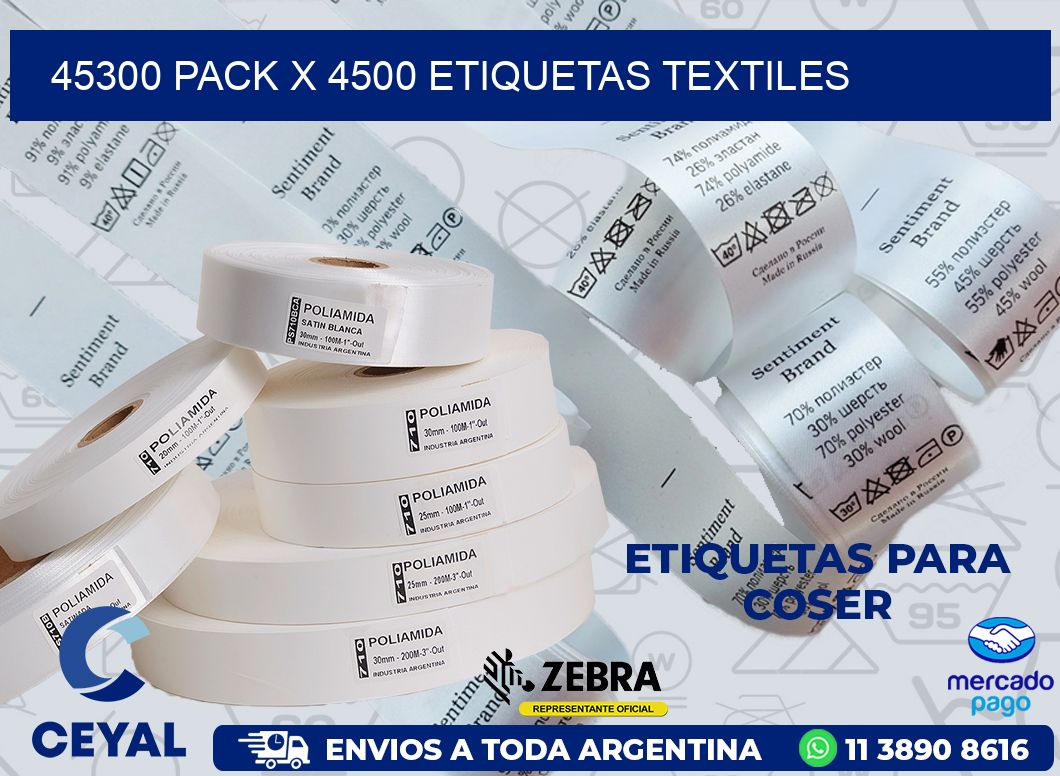 45300 PACK X 4500 ETIQUETAS TEXTILES