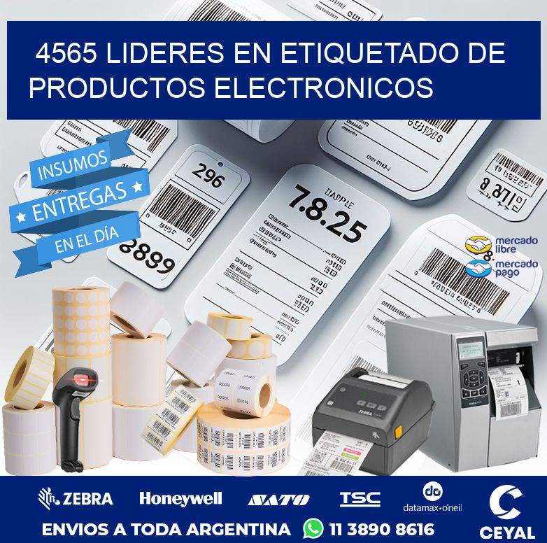 4565 LIDERES EN ETIQUETADO DE PRODUCTOS ELECTRONICOS