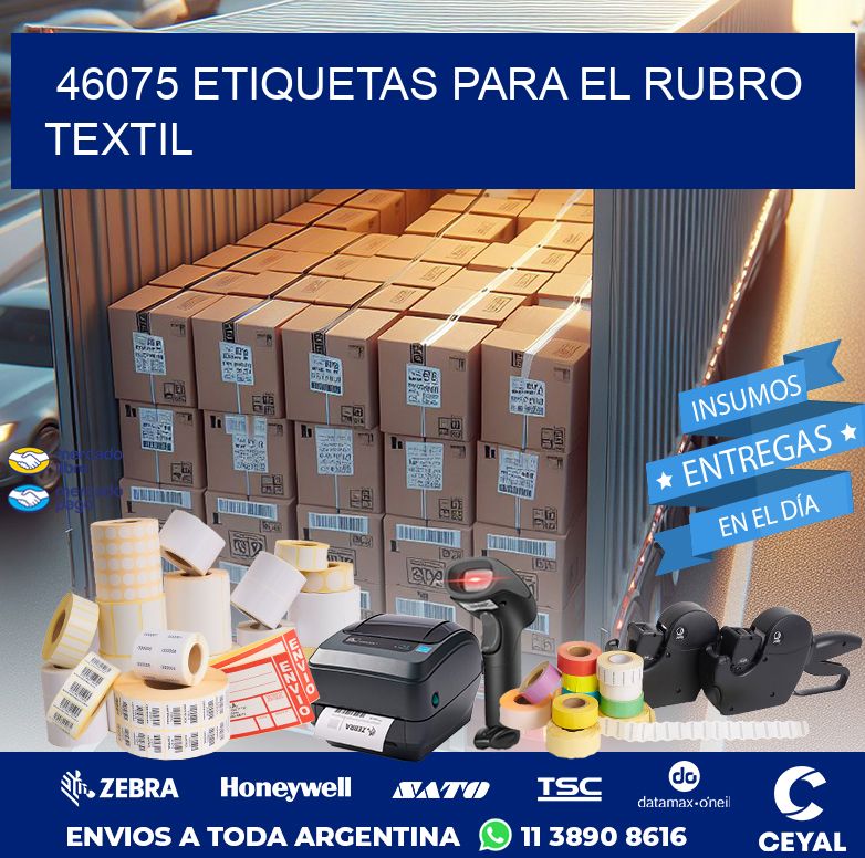 46075 ETIQUETAS PARA EL RUBRO TEXTIL