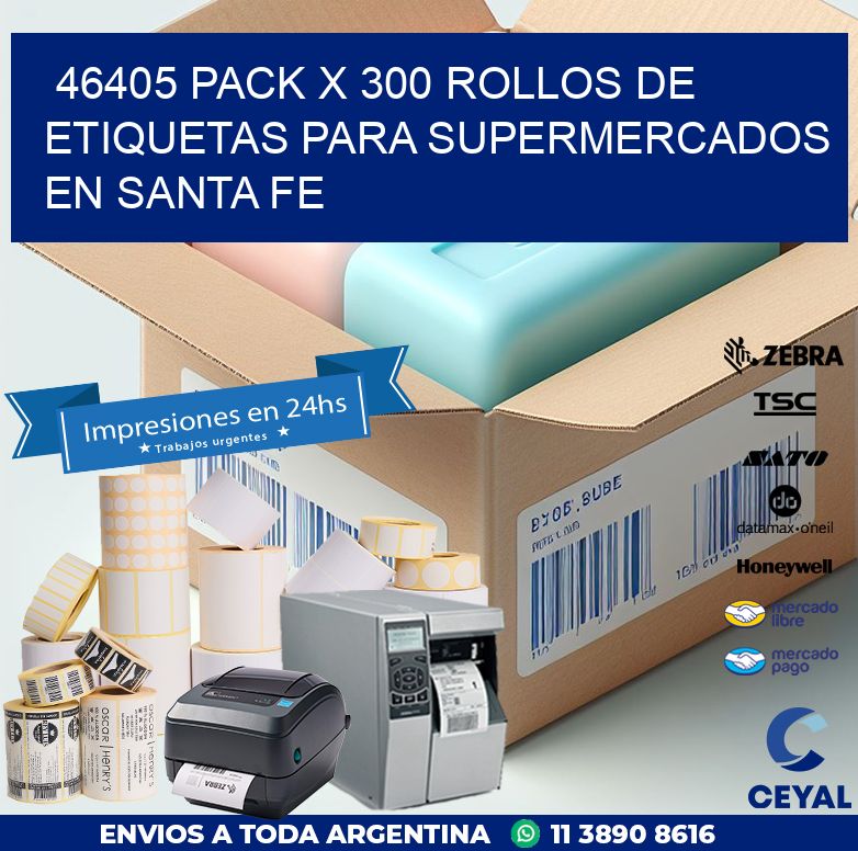 46405 PACK X 300 ROLLOS DE ETIQUETAS PARA SUPERMERCADOS EN SANTA FE