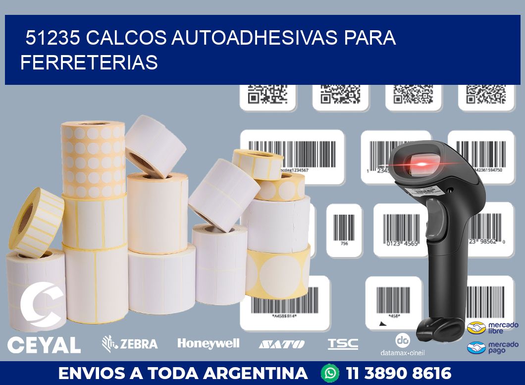 51235 CALCOS AUTOADHESIVAS PARA FERRETERIAS