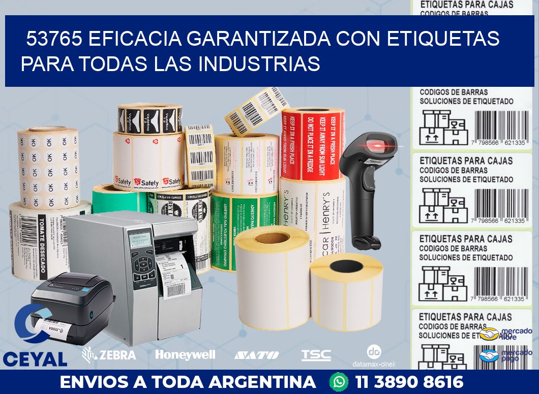 53765 EFICACIA GARANTIZADA CON ETIQUETAS PARA TODAS LAS INDUSTRIAS