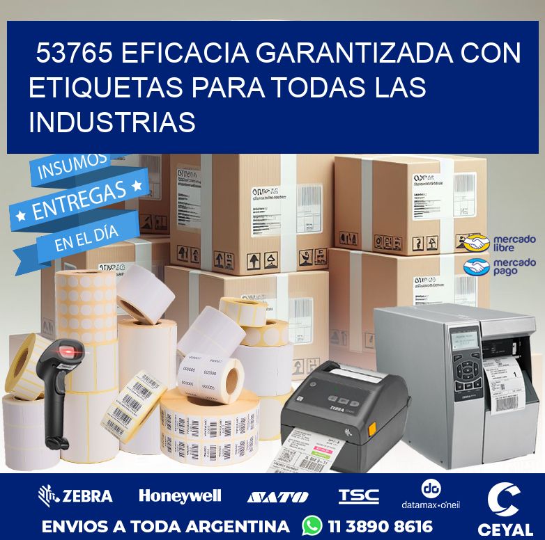 53765 EFICACIA GARANTIZADA CON ETIQUETAS PARA TODAS LAS INDUSTRIAS