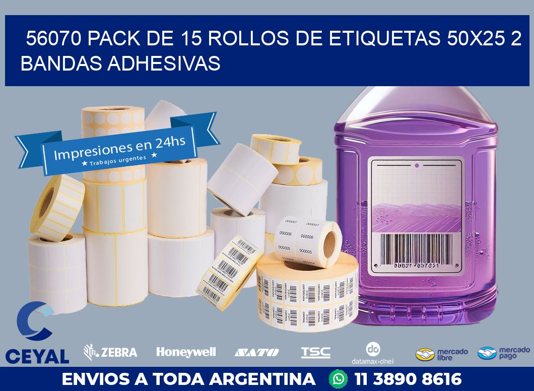 56070 PACK DE 15 ROLLOS DE ETIQUETAS 50X25 2 BANDAS ADHESIVAS