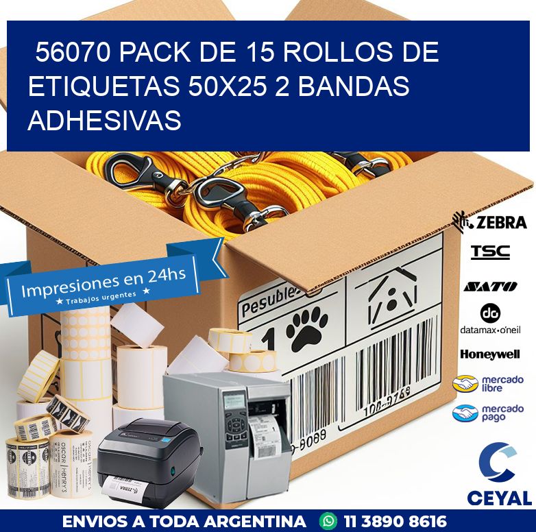 56070 PACK DE 15 ROLLOS DE ETIQUETAS 50X25 2 BANDAS ADHESIVAS