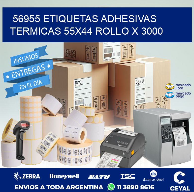 56955 ETIQUETAS ADHESIVAS TERMICAS 55X44 ROLLO X 3000