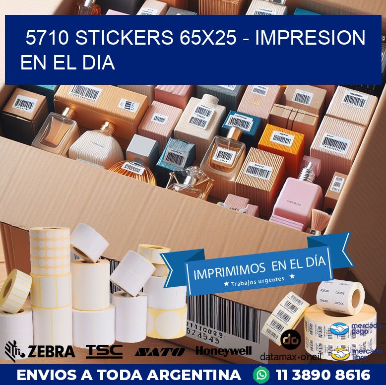 5710 STICKERS 65x25 - IMPRESION EN EL DIA