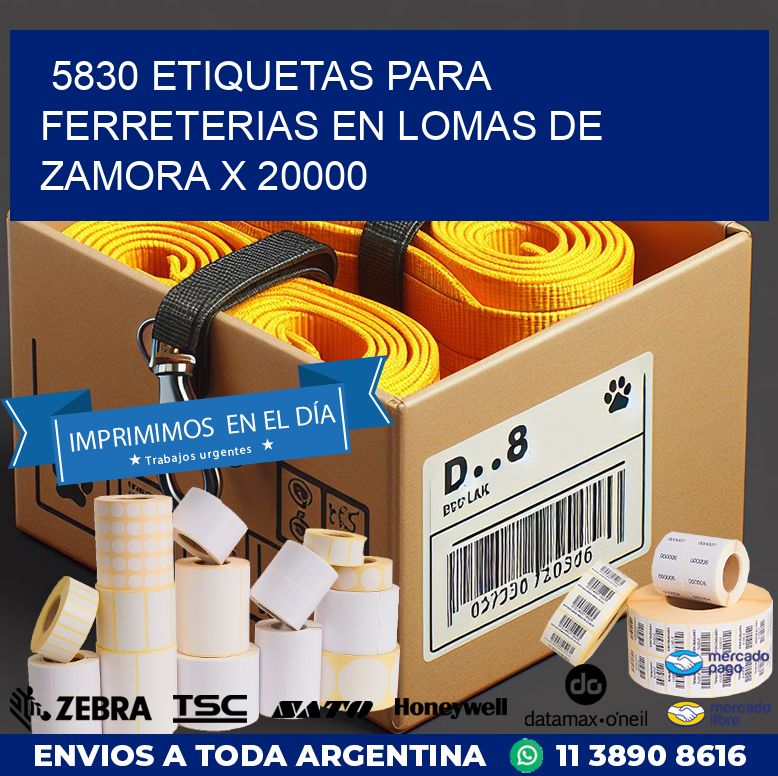 5830 ETIQUETAS PARA FERRETERIAS EN LOMAS DE ZAMORA X 20000
