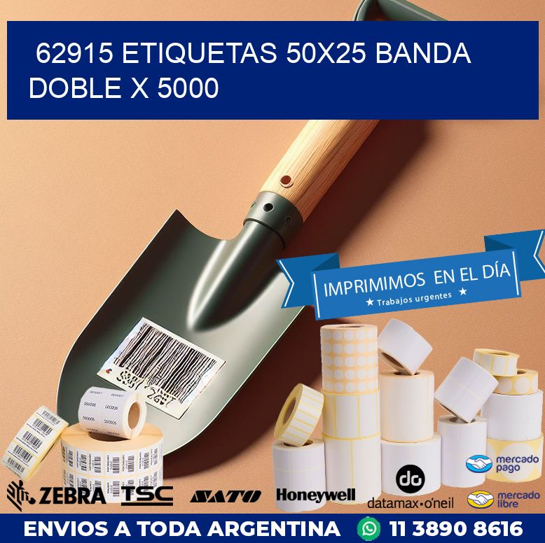 62915 ETIQUETAS 50X25 BANDA DOBLE X 5000