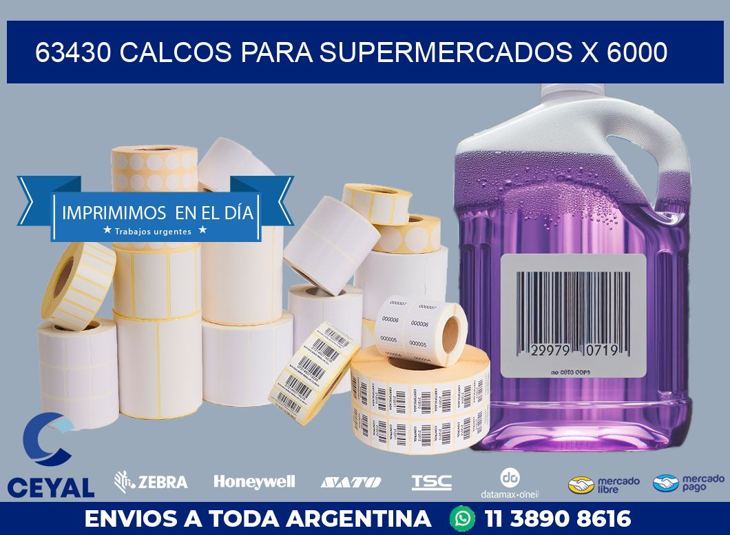 63430 CALCOS PARA SUPERMERCADOS X 6000