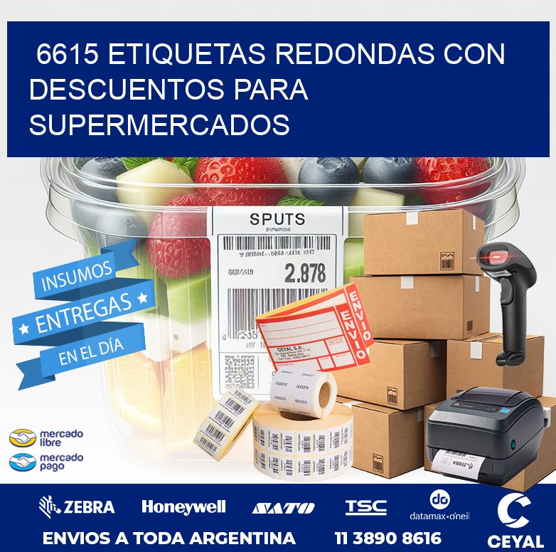 6615 ETIQUETAS REDONDAS CON DESCUENTOS PARA SUPERMERCADOS