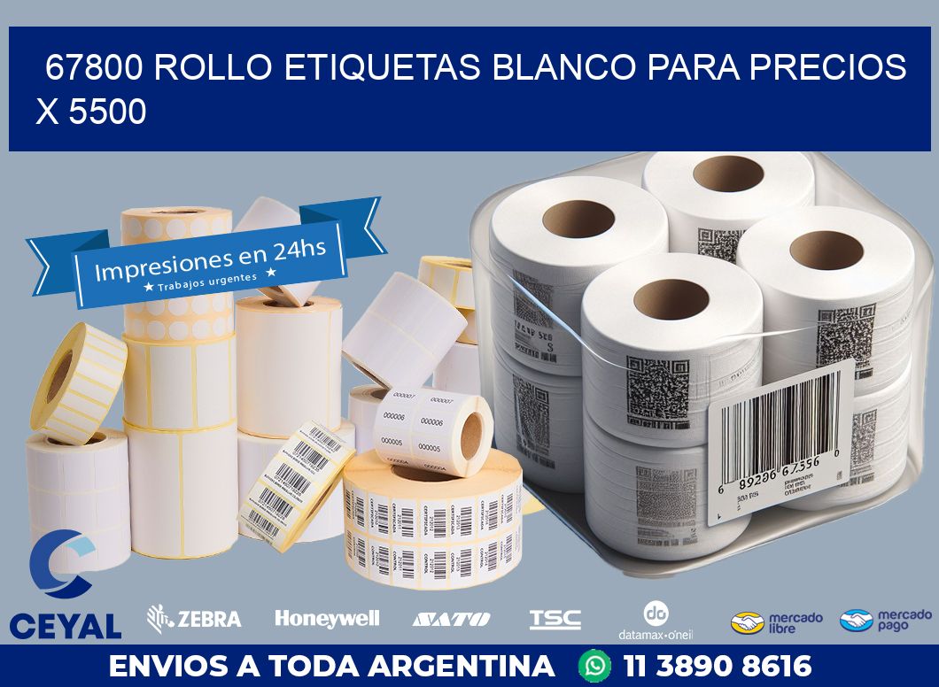 67800 ROLLO ETIQUETAS BLANCO PARA PRECIOS X 5500