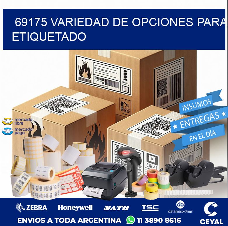 69175 VARIEDAD DE OPCIONES PARA ETIQUETADO
