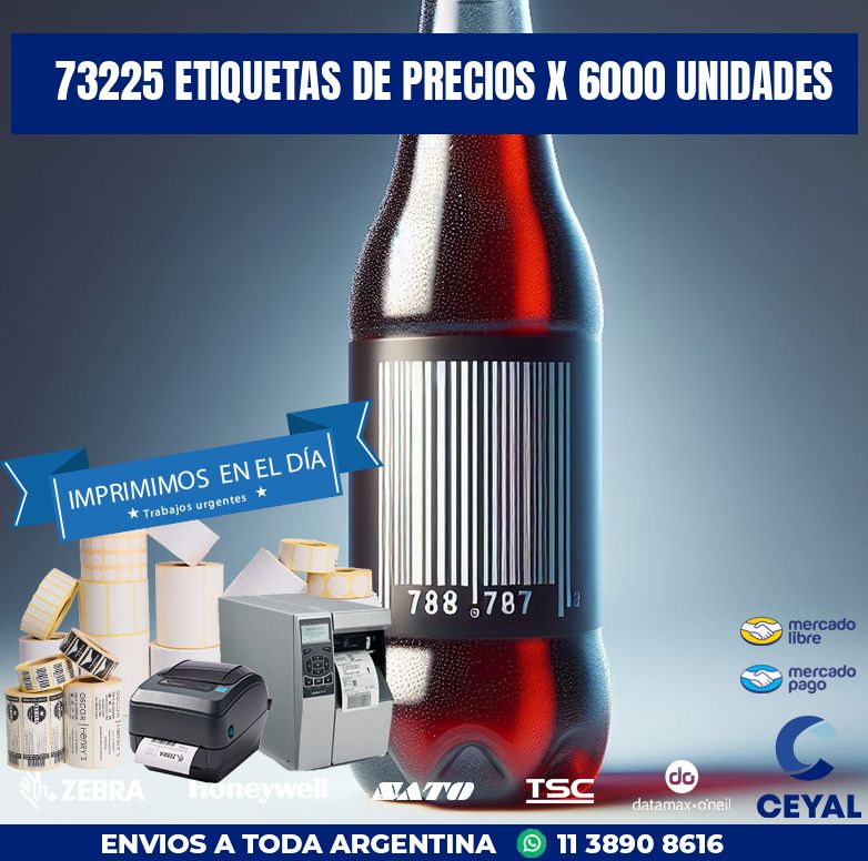 73225 ETIQUETAS DE PRECIOS X 6000 UNIDADES