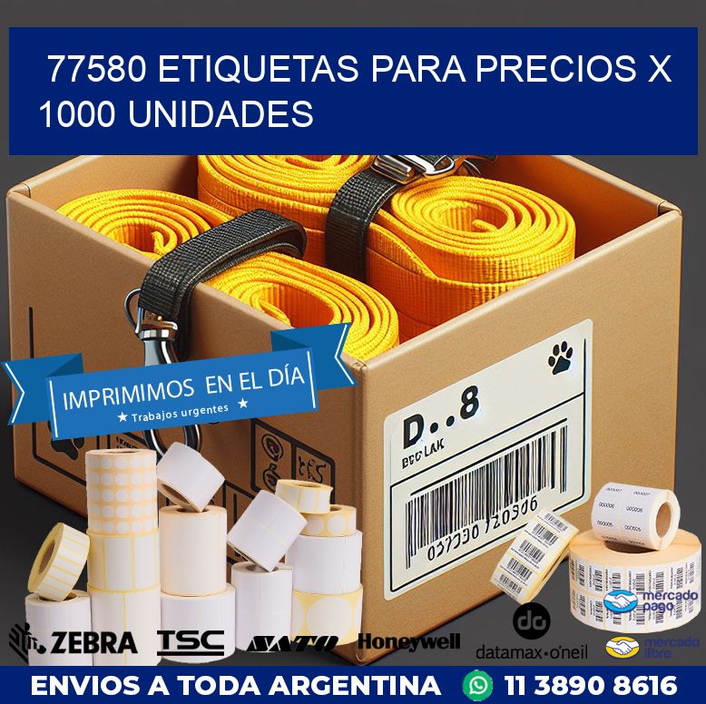 77580 ETIQUETAS PARA PRECIOS X 1000 UNIDADES