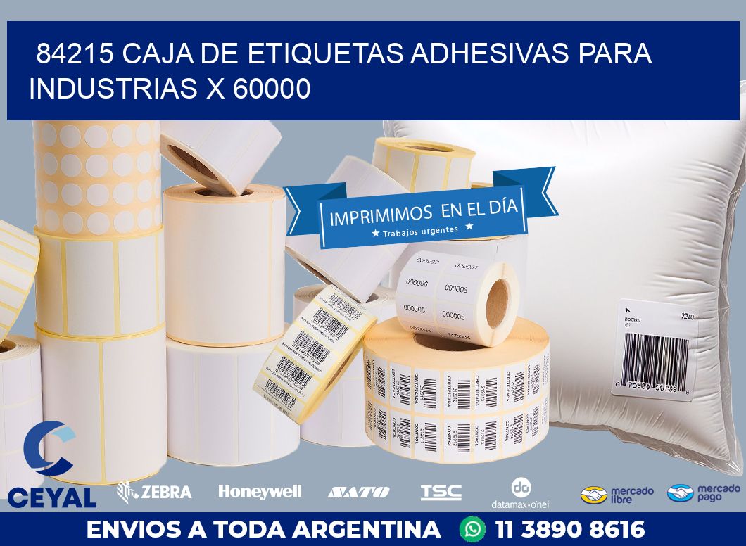 84215 CAJA DE ETIQUETAS ADHESIVAS PARA INDUSTRIAS X 60000