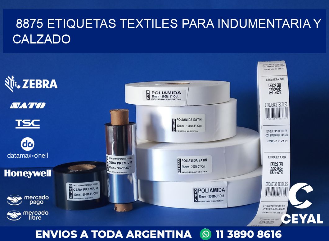 8875 ETIQUETAS TEXTILES PARA INDUMENTARIA Y CALZADO