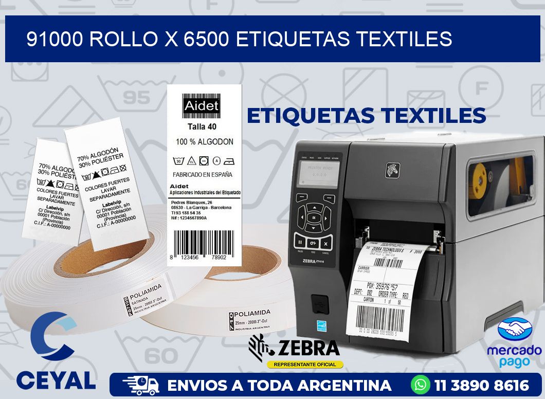 91000 ROLLO X 6500 ETIQUETAS TEXTILES