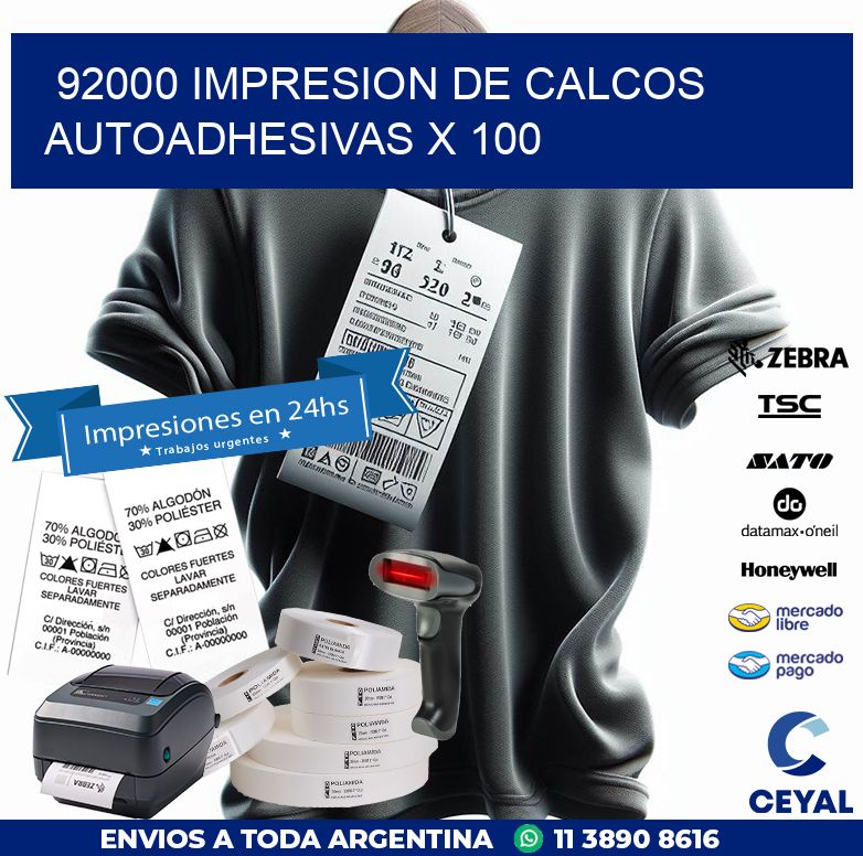 92000 IMPRESION DE CALCOS AUTOADHESIVAS X 100