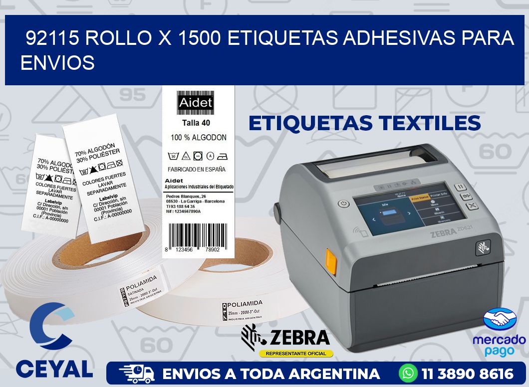 92115 ROLLO X 1500 ETIQUETAS ADHESIVAS PARA ENVIOS