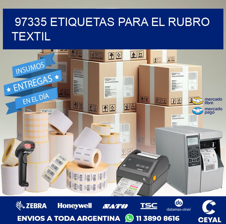 97335 ETIQUETAS PARA EL RUBRO TEXTIL