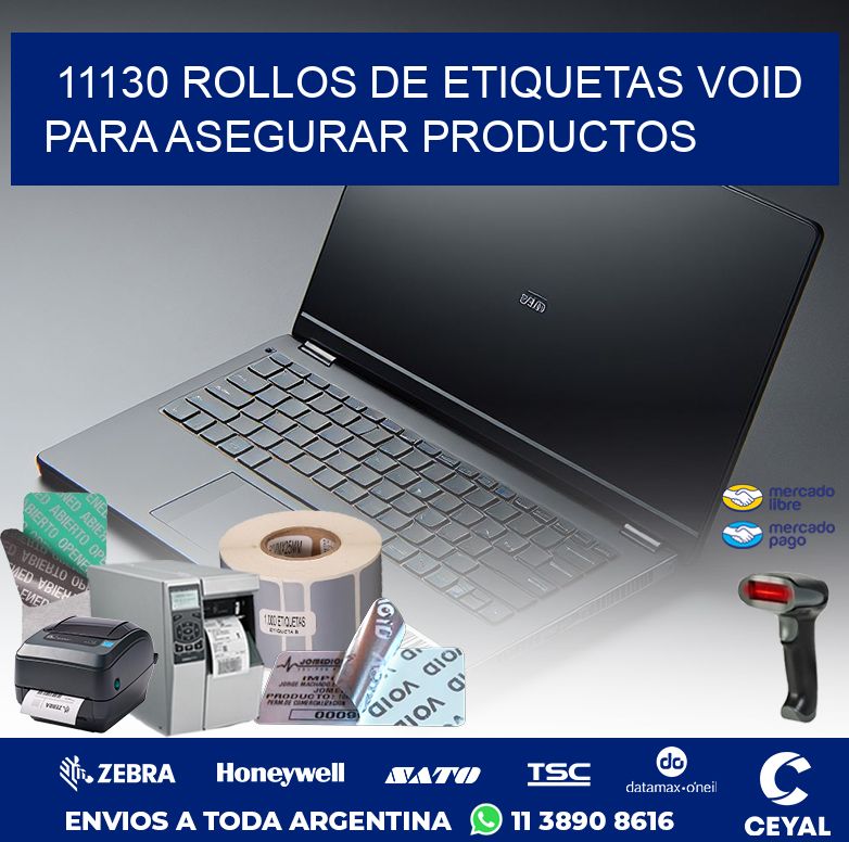 11130 ROLLOS DE ETIQUETAS VOID PARA ASEGURAR PRODUCTOS