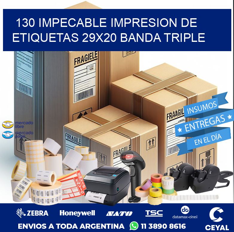 130 IMPECABLE IMPRESION DE ETIQUETAS 29X20 BANDA TRIPLE