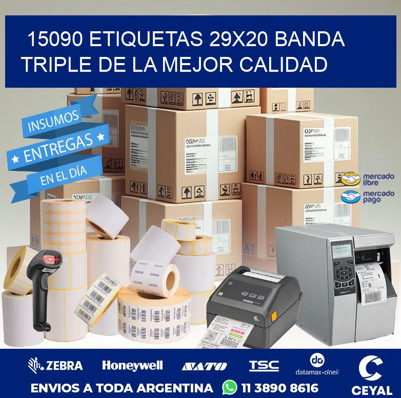 15090 ETIQUETAS 29X20 BANDA TRIPLE DE LA MEJOR CALIDAD