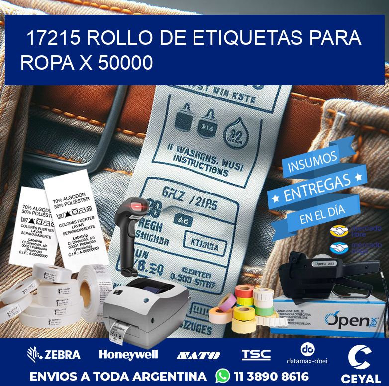 17215 ROLLO DE ETIQUETAS PARA ROPA X 50000