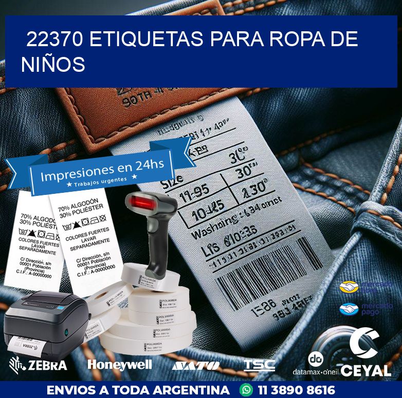 22370 ETIQUETAS PARA ROPA DE NIÑOS