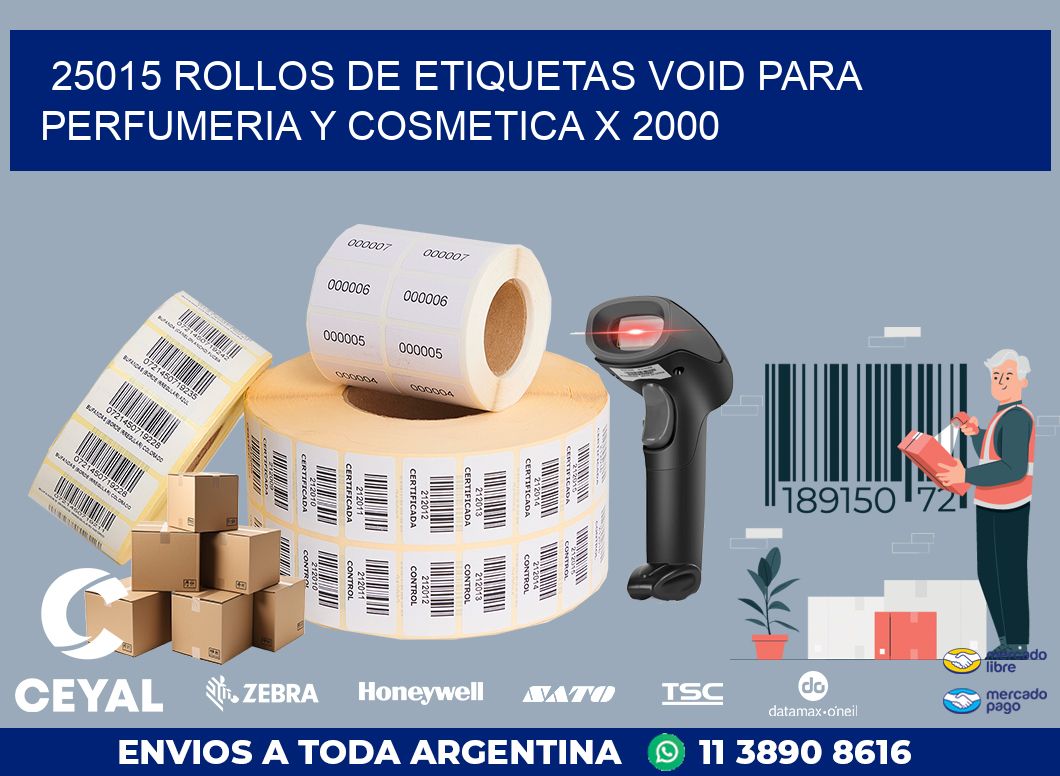 25015 ROLLOS DE ETIQUETAS VOID PARA PERFUMERIA Y COSMETICA X 2000