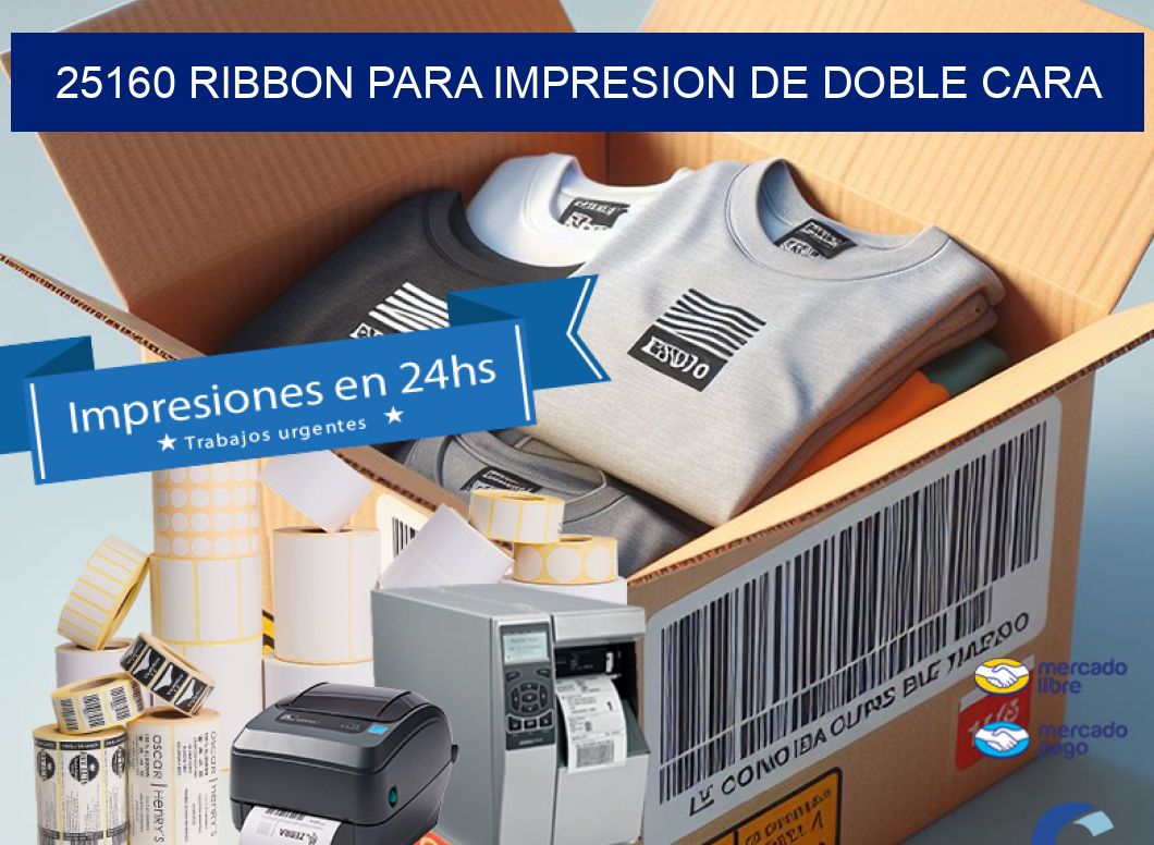 25160 RIBBON PARA IMPRESION DE DOBLE CARA