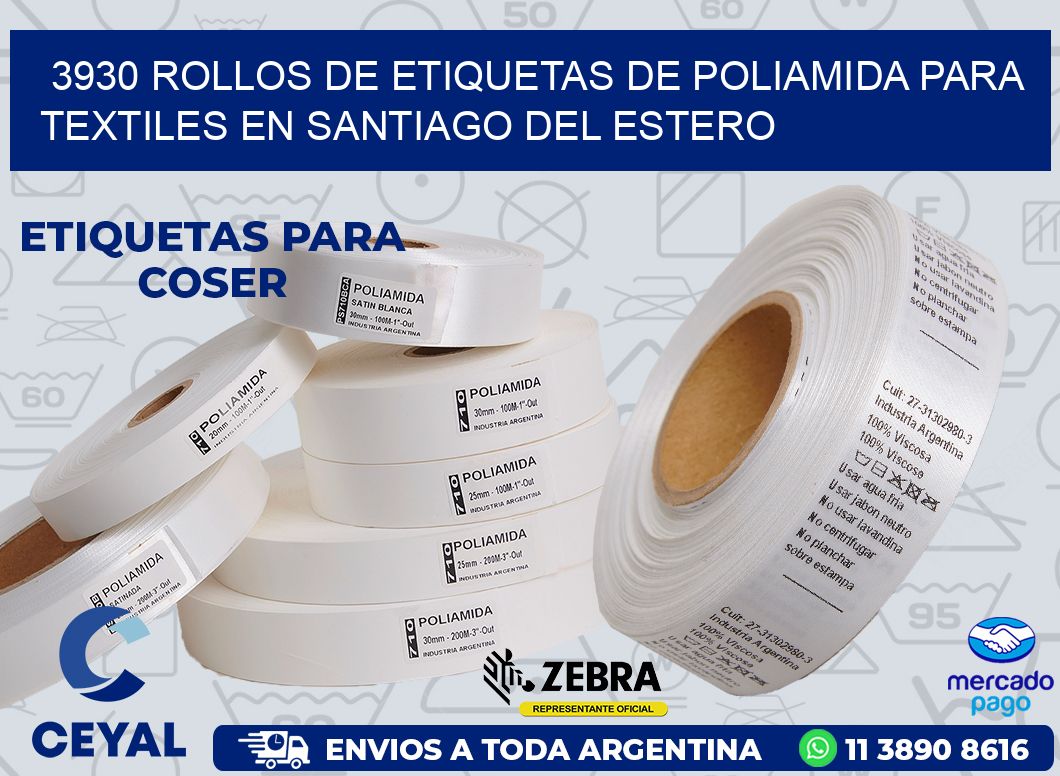 3930 ROLLOS DE ETIQUETAS DE POLIAMIDA PARA TEXTILES EN SANTIAGO DEL ESTERO