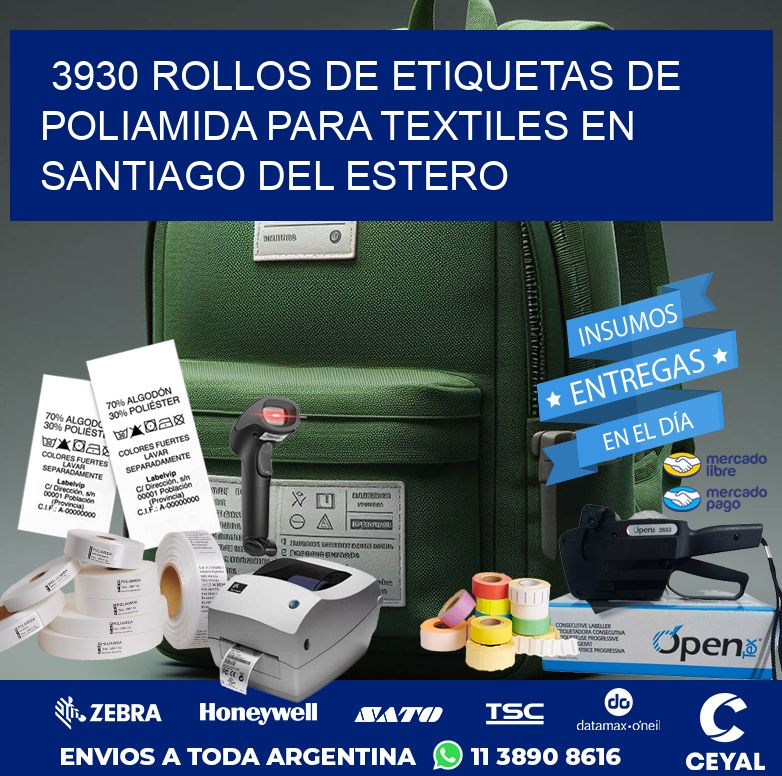 3930 ROLLOS DE ETIQUETAS DE POLIAMIDA PARA TEXTILES EN SANTIAGO DEL ESTERO