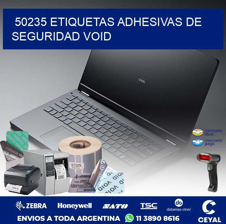 50235 ETIQUETAS ADHESIVAS DE SEGURIDAD VOID