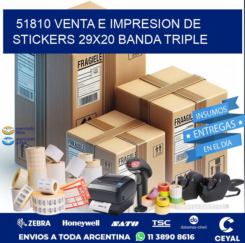 51810 VENTA E IMPRESION DE STICKERS 29X20 BANDA TRIPLE
