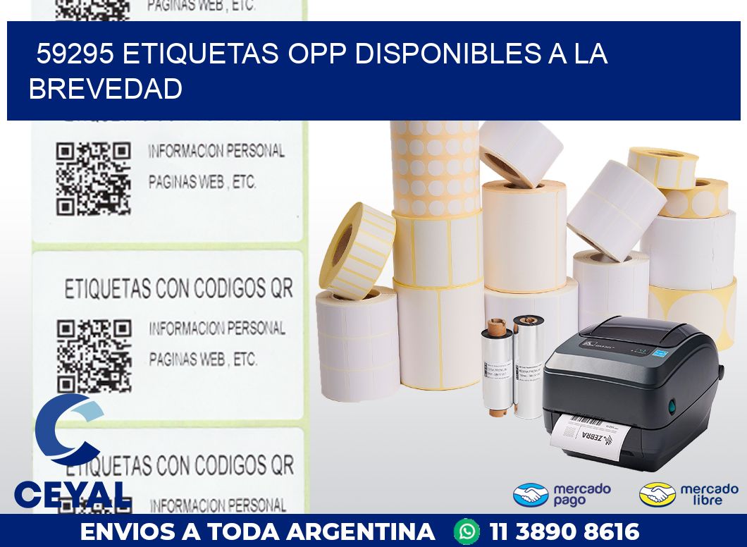 59295 ETIQUETAS OPP DISPONIBLES A LA BREVEDAD