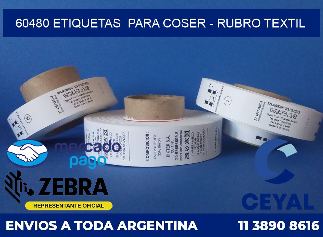 60480 ETIQUETAS  PARA COSER - RUBRO TEXTIL
