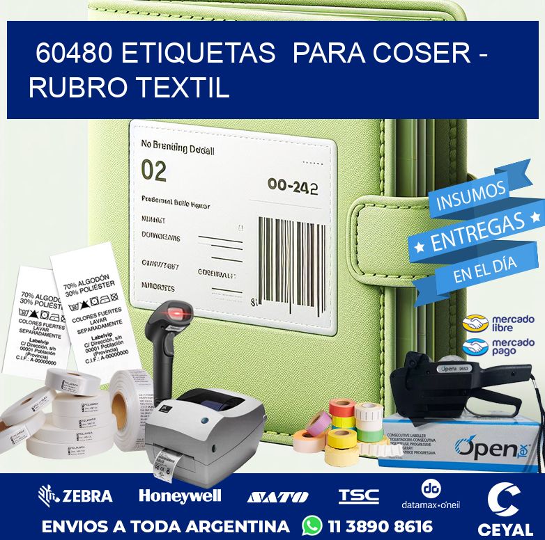 60480 ETIQUETAS  PARA COSER – RUBRO TEXTIL