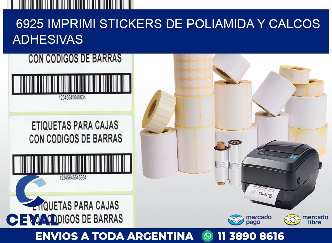6925 IMPRIMI STICKERS DE POLIAMIDA Y CALCOS ADHESIVAS