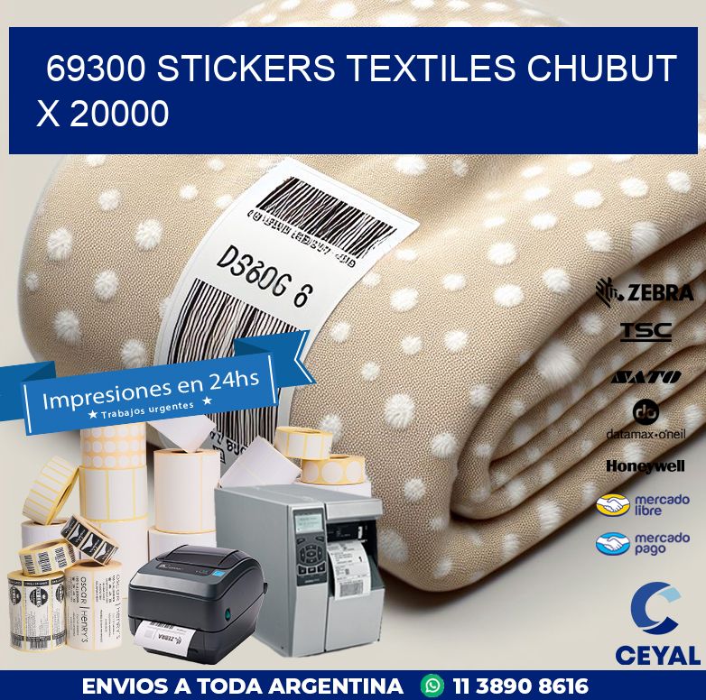 69300 STICKERS TEXTILES CHUBUT X 20000