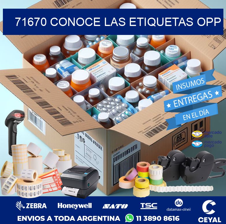 71670 CONOCE LAS ETIQUETAS OPP