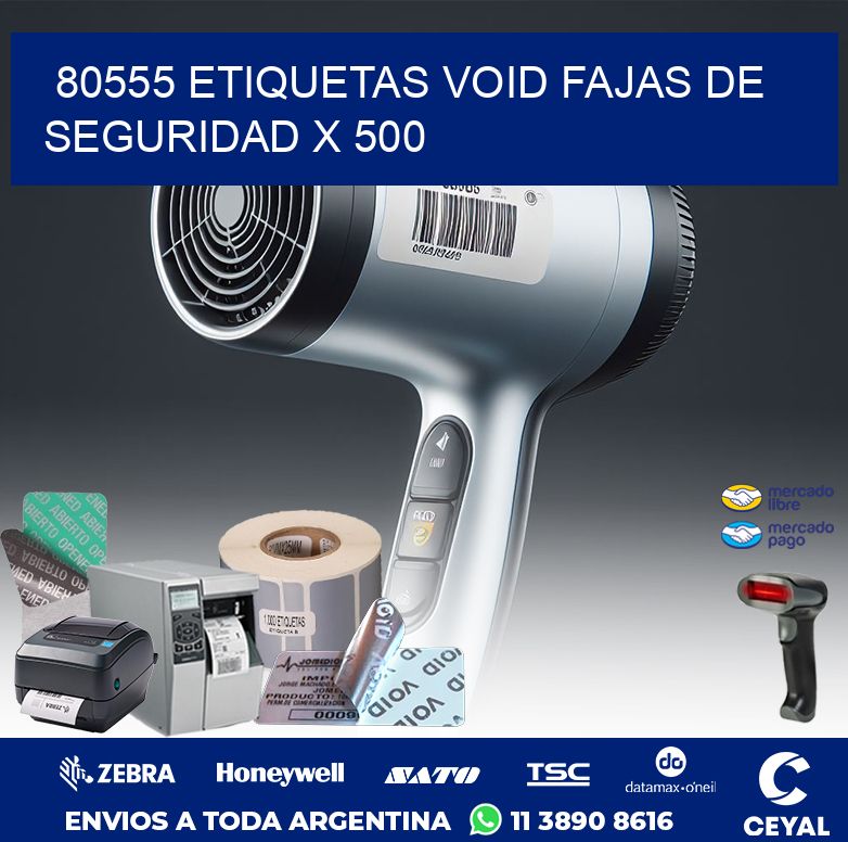 80555 ETIQUETAS VOID FAJAS DE SEGURIDAD X 500