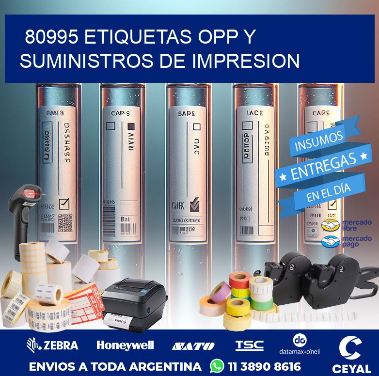 80995 ETIQUETAS OPP Y SUMINISTROS DE IMPRESION