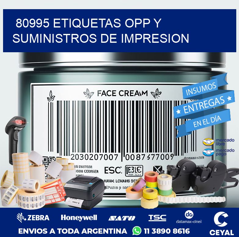 80995 ETIQUETAS OPP Y SUMINISTROS DE IMPRESION