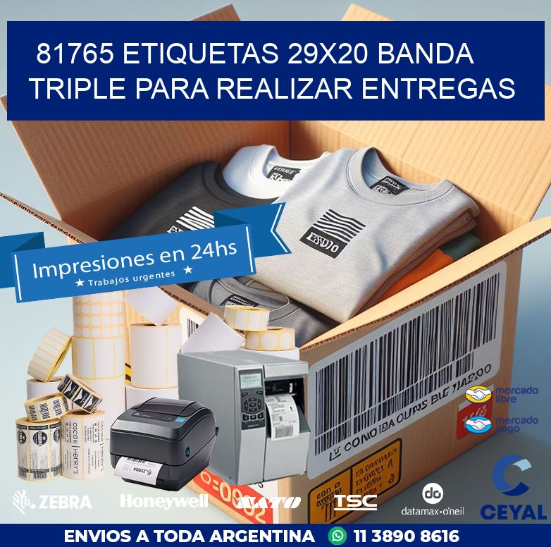 81765 ETIQUETAS 29X20 BANDA TRIPLE PARA REALIZAR ENTREGAS