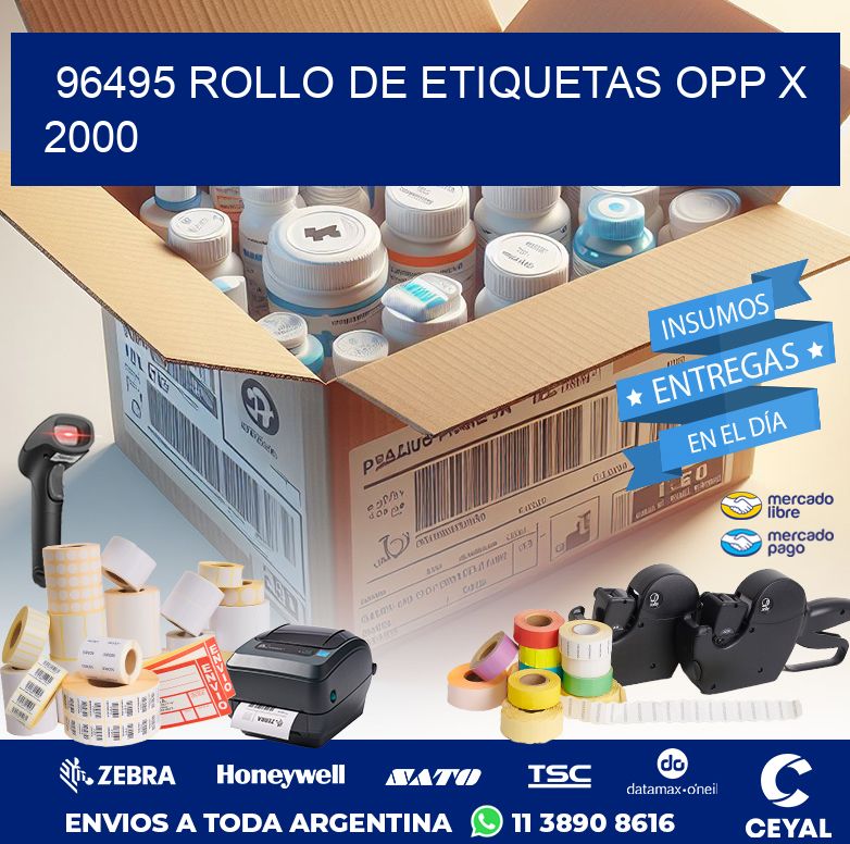 96495 ROLLO DE ETIQUETAS OPP X 2000