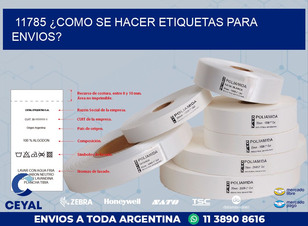 11785 ¿COMO SE HACER ETIQUETAS PARA ENVIOS?