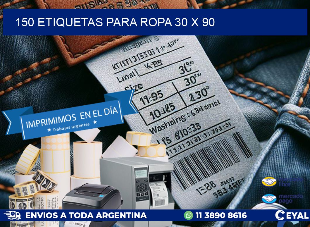 150 ETIQUETAS PARA ROPA 30 x 90