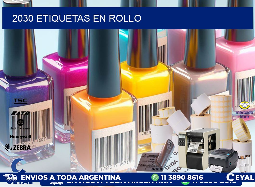 2030 ETIQUETAS EN ROLLO